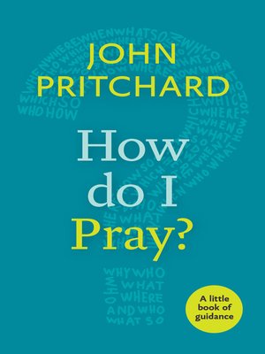 cover image of How Do I Pray?